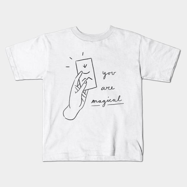 You are Magical Kids T-Shirt by erinalise